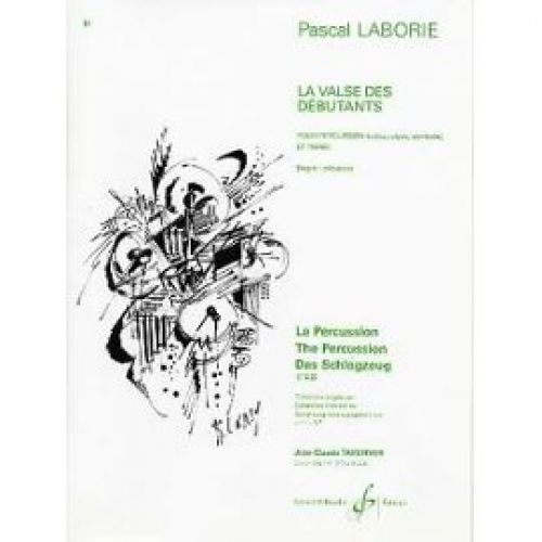BILLAUDOT LABORIE PASCAL - LA VALSE DES DEBUTANTS - PERCUSSION (CAISSE CLAIRE, CYMBALE), PIANO